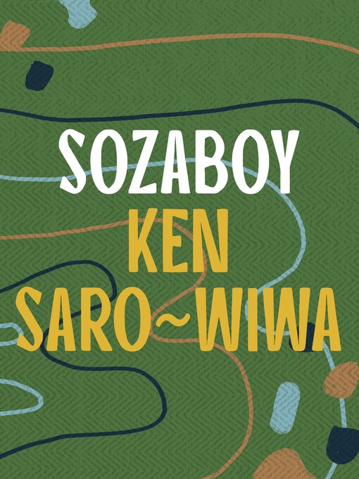 Title details for Sozaboy by Ken Saro-Wiwa - Wait list